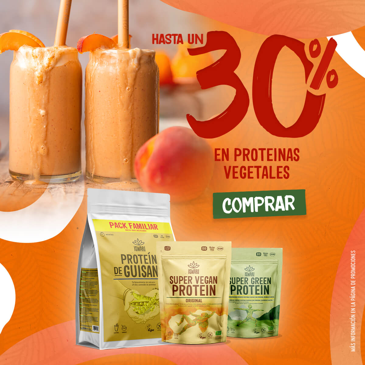 Hasta un 30% descuento en Proteínas Vegetales